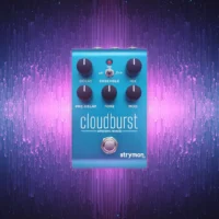 Strymon | Cloudburst | 氛圍殘響 × 有機弦樂層疊