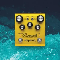 Strymon | Riverside | 多級驅動架構 × 管味動態 × MIDI 擴充